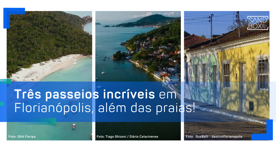 Passeios incríveis em Florianópolis